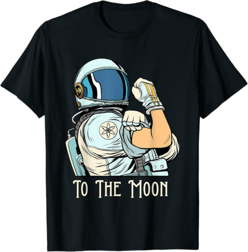 Cosmos T-Shirt Crypto Currency Talk Fun ATOM We Can Do It