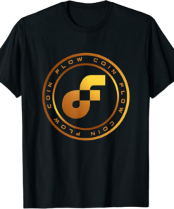 Flow T-Shirt Crypto Digital Money Coin Blockchain
