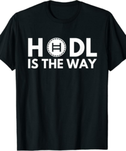 Hedera T-Shirt Coin Army HODL Is The Way HBAR Crypto Hodler