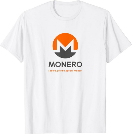 Monero T-Shirt Cryptocurrency Secure Private Global