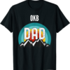 OKB T-Shirt Dad Crypto Gift For Fathers Day