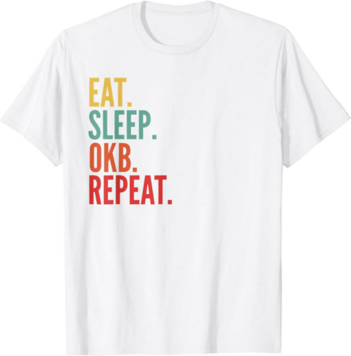 OKB T-Shirt Eat Sleep Repeat