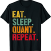 Quant T-Shirt Eat Sleep Repeat Retro Cryptocurrency Lover