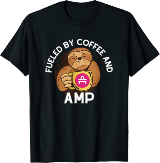 Amp T-Shirt Fueled by Coffee and Sloth Crypto Cryptocurrency