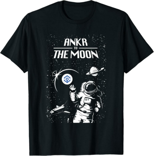 Ankr T-Shirt Crypto Currency Talk Fun Gear and Gifts