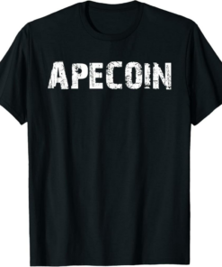ApeCoin T-Shirt Cryptocurrency APE Altcoin Investor
