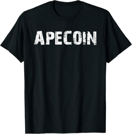 ApeCoin T-Shirt Cryptocurrency APE Altcoin Investor