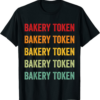 BakeryToken T-Shirt Crypto Rainbow Text Design