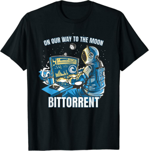 BitTorrent T-Shirt BTT Crypto On Our Way To The Moon