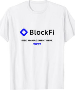 BlockFi T-Shirt Risk Management Crypto Trader