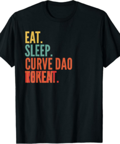 Curve DAO Token T-Shirt Crypto Eat Sleep Repeat