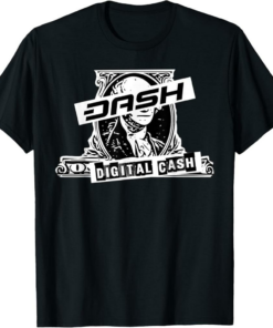 Dash T-Shirt Digital Currency Crypto Money Future Cash Meme