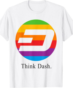 Dash T-Shirt Think Cash Crypto-currency Internet Money Meme