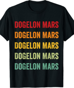Dogelon Mars T-Shirt Crypto Rainbow Text Design