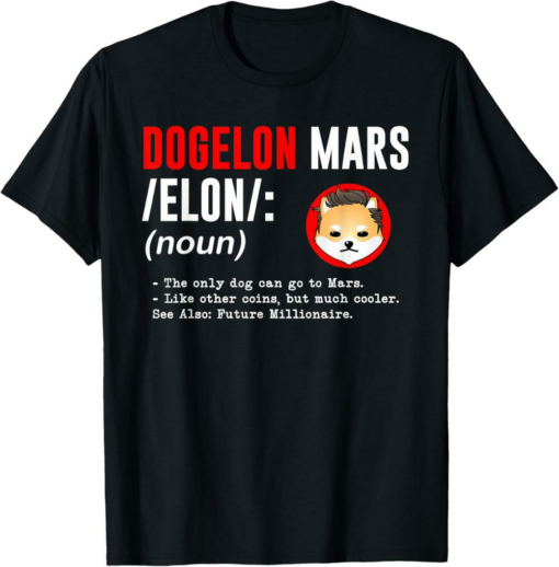 Dogelon Mars T-Shirt Definition Funny Token