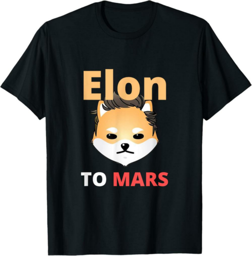 Dogelon Mars T-Shirt Dogelon To Mars The Crypto