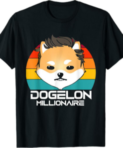 Dogelon Mars T-Shirt Millionaire Crypto Meme Elon Coin Token