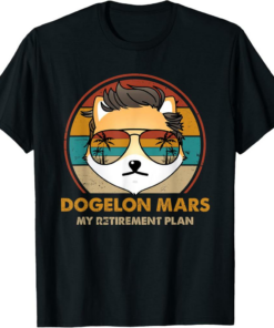 Dogelon Mars T-Shirt Vintage My Retirement Plan Token
