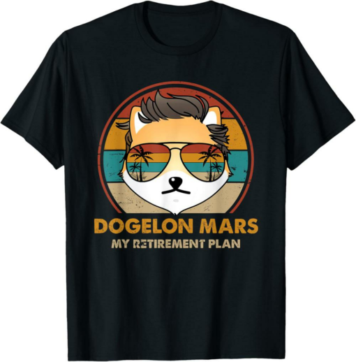 Dogelon Mars T-Shirt Vintage My Retirement Plan Token