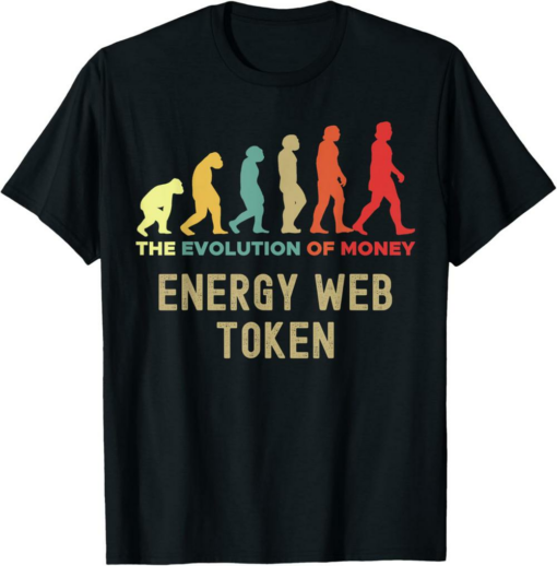 Energy Web Token T-Shirt Crypto The Evolution of Money