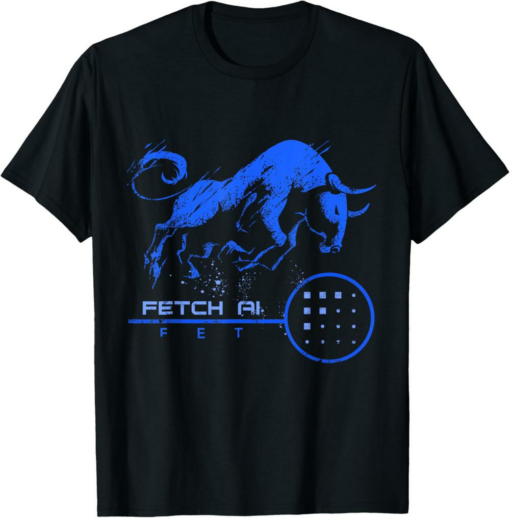 Fetch AI T-Shirt FET Token Surges In A Millionaire BULLRUN