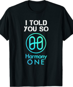 Harmony T-Shirt HODL ONE Crypto Token in a BULLRUN