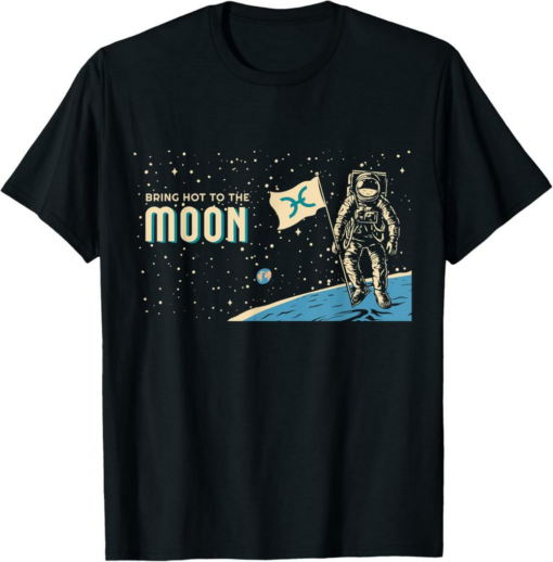 Holo T-Shirt To The Moon HOT Crypto Astronaut with HOT Logo