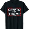 MAGA TRUMP T-Shirt Crypto For Election 2024 Pro