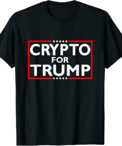 MAGA TRUMP T-Shirt Crypto For Election 2024 Pro