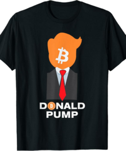 MAGA TRUMP T-Shirt Donald Pump Bitcoin Funny 2024 Crypto