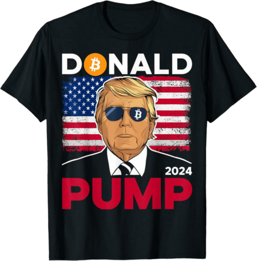 MAGA TRUMP T-Shirt Donald Pump Funny 2024 Bitcoin Crypto