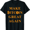 MAGA TRUMP T-Shirt Make Bitcoin Great Again Donald Trump