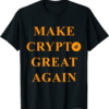 MAGA TRUMP T-Shirt Make Crypto Great Again 2024 MAGA