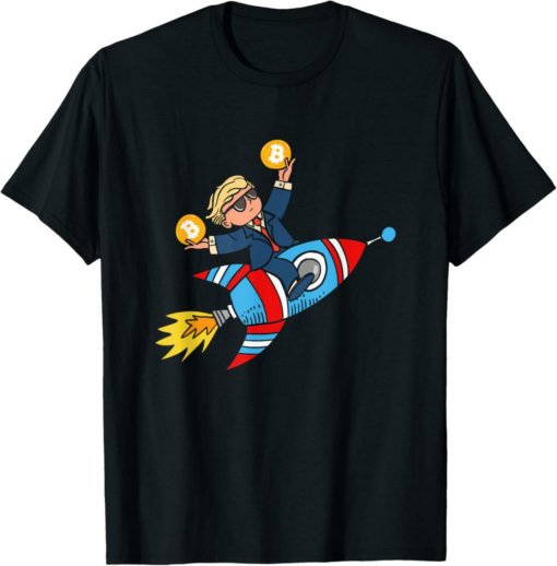 MAGA TRUMP T-Shirt Rocket Holding Bitcoin Cryptocurrency