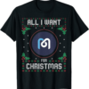 Mdex T-Shirt Christmas Crypto Sweater All I Want For Xmas is