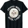 MediBloc T-Shirt Crypt to Moon HODL Funny