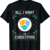 NEM T-Shirt Christmas Crypto Sweater All I Want For Xmas is