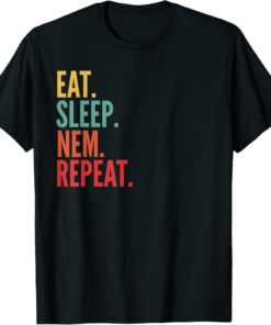 NEM T-Shirt Eat Sleep Repeat