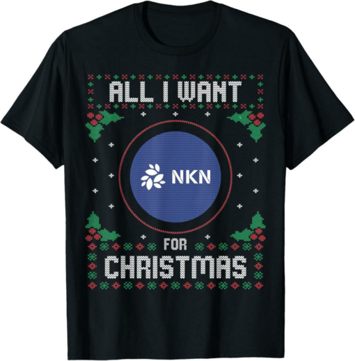 NKN T-Shirt Christmas Crypto Sweater All I Want For Xmas