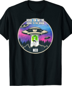 Neo T-Shirt HODL To The Moon UFO Funny Cryptocurrency