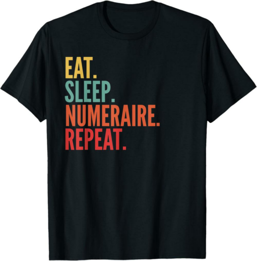 Numeraire T-Shirt Crypto Eat Sleep Repeat