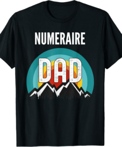 Numeraire T-Shirt Dad Crypto Gift For Fathers Day