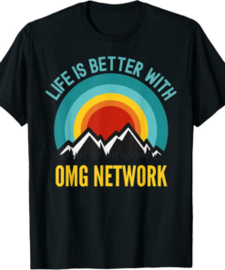 OMG Network T-Shirt Crypto Life is Better With Omg Network