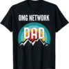 OMG Network T-Shirt Dad Crypto Gift For Fathers Day