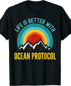 Ocean Protocol T-Shirt Crypto Life is Better With