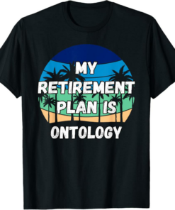 Ontology T-Shirt Crypto My Retirement Plan is