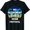 Origin Protocol T-Shirt Crypto My Retirement Plan
