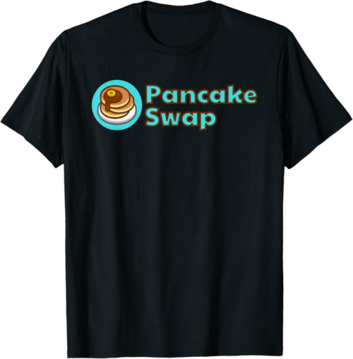 PancakeSwap T-Shirt CAKE Crypto Cryptocurrency Exchange