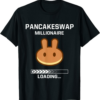 PancakeSwap T-Shirt Funny Coin Token Millionaire Hodler