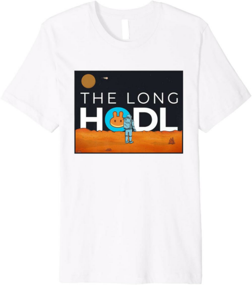 PancakeSwap T-Shirt The Long Hodl To The Moon CAKE Crypto